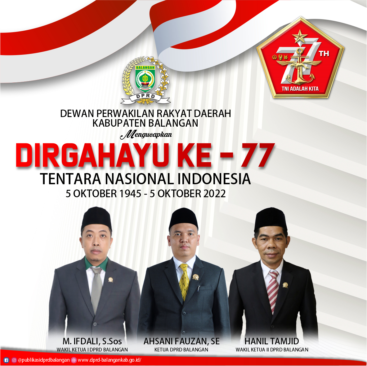 DIRGAHAYU TNI KE 77, 5 OKTOBER 1945 - 5 OKTOBER 2022. 